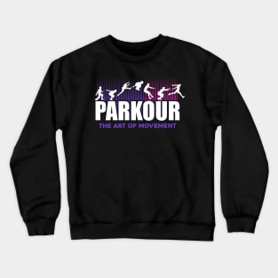 PARKOUR THE ART Crewneck Sweatshirt